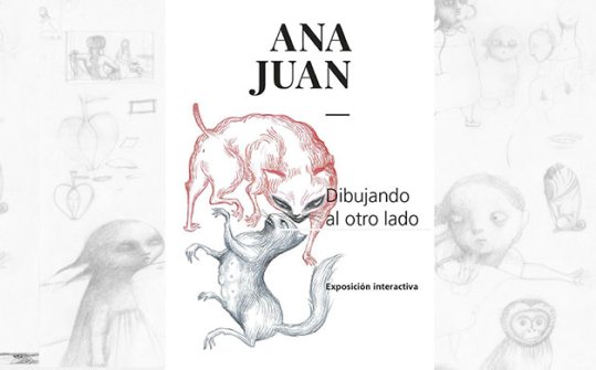 Ana Juan. Dibujando al otro lado