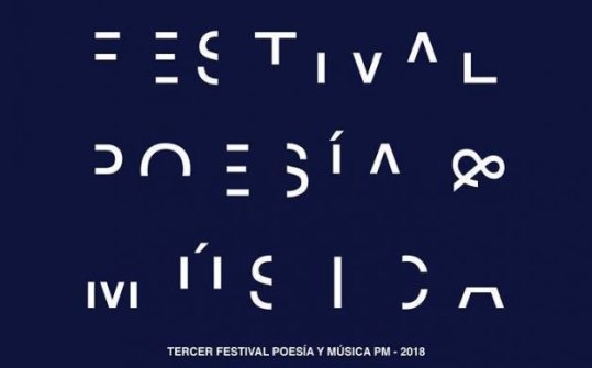 Festival de Poes&iacute;a y M&uacute;sica PM 2018