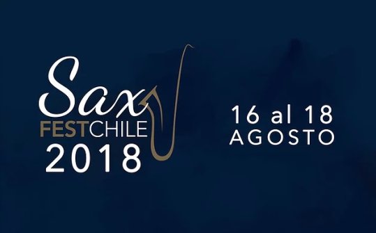 Chilesaxfest 2018, tercera edici&oacute;n