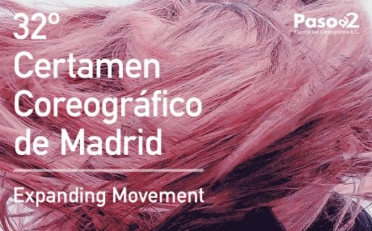 32&ordm; Certamen Coreogr&aacute;fico de Madrid 2018