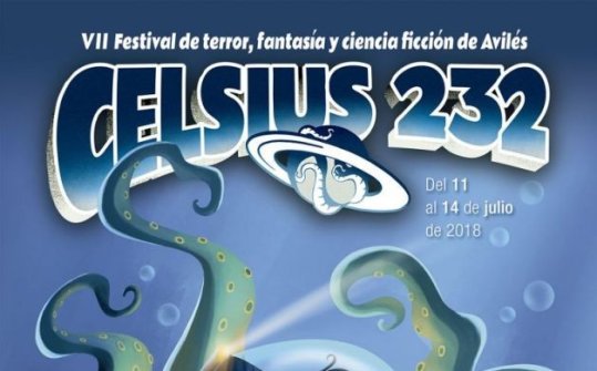 Celsius 232 2018. Festival de fantas&iacute;a, terror y ciencia ficci&oacute;n