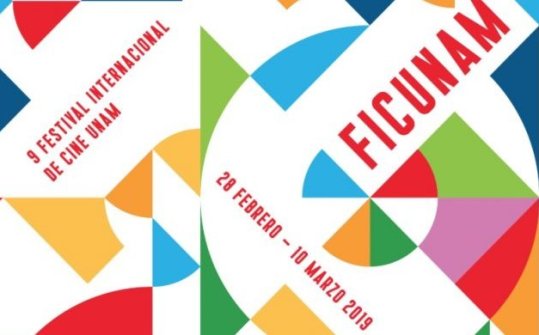 FICUNAM 2019. Festival Internacional de Cine Universidad Nacional Aut&oacute;noma de M&eacute;xico