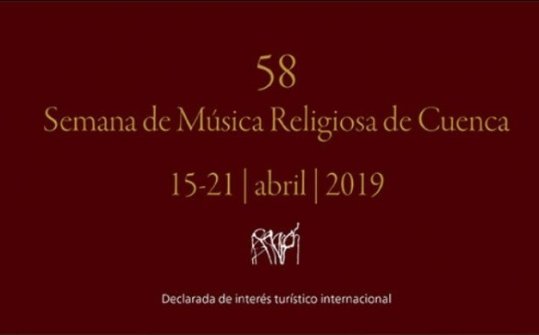Semana de M&uacute;sica Religiosa de Cuenca 2019