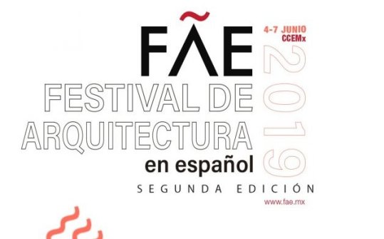 II Festival de Arquitectura Espa&ntilde;ola en M&eacute;xico 2019