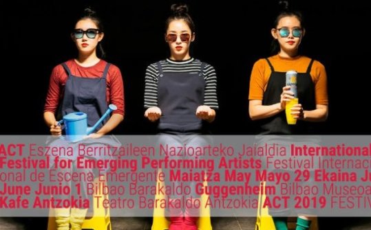 ACT 2019, Festival Internacional de Escena Emergente