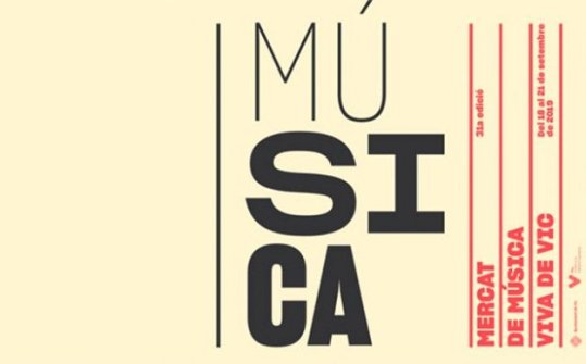Mercat de M&uacute;sica Viva de Vic 2019