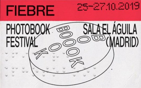 Fiebre Photobook Madrid 2019