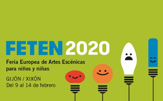 FETEN 2020 Feria de Teatro para ni&ntilde;os y ni&ntilde;as de Gij&oacute;n