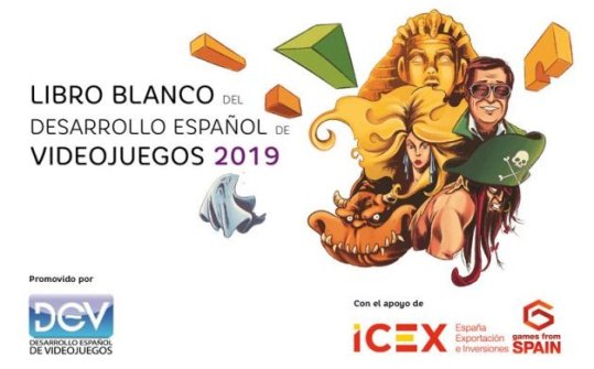 Libro Blanco del Desarrollo Espa&ntilde;ol de Videojuegos 2019