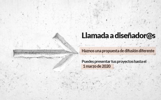 Llamada a dise&ntilde;adores | Feb - Mar 2020