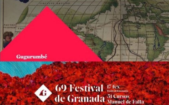 Gugurumb&eacute;. Festival de Granada 2020