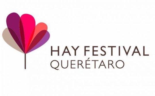 Hay Festival Quer&eacute;taro 2020