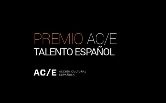 Premio AC/E Talento Espa&ntilde;ol 2025