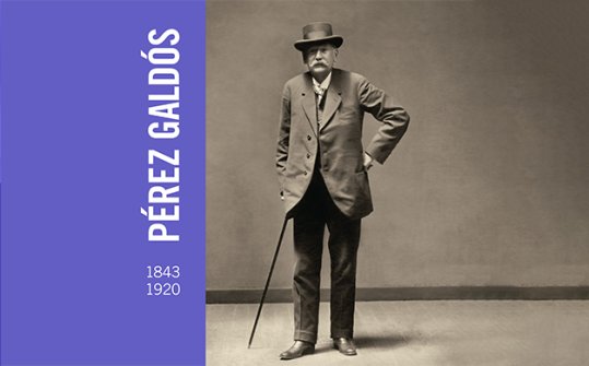 P&eacute;rez Gald&oacute;s en el laberinto de Espa&ntilde;a