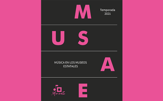 MusaE 2021. M&uacute;sica en los museos estatales
