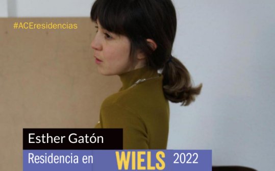 Esther Gat&oacute;n | Residencia art&iacute;stica en WIELS 2022