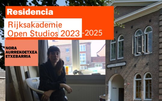 Nora Aurrekoetxea Etxebarri | Residencia art&iacute;stica en Rijksakademie 2023-2025