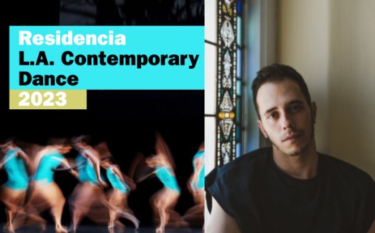 Mario Gonz&aacute;lez | Residencia en L.A. Contemporary Dance Company 2023
