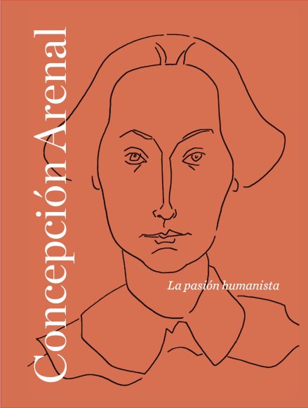 Concepción Arenal. La pasión humanista | eBook